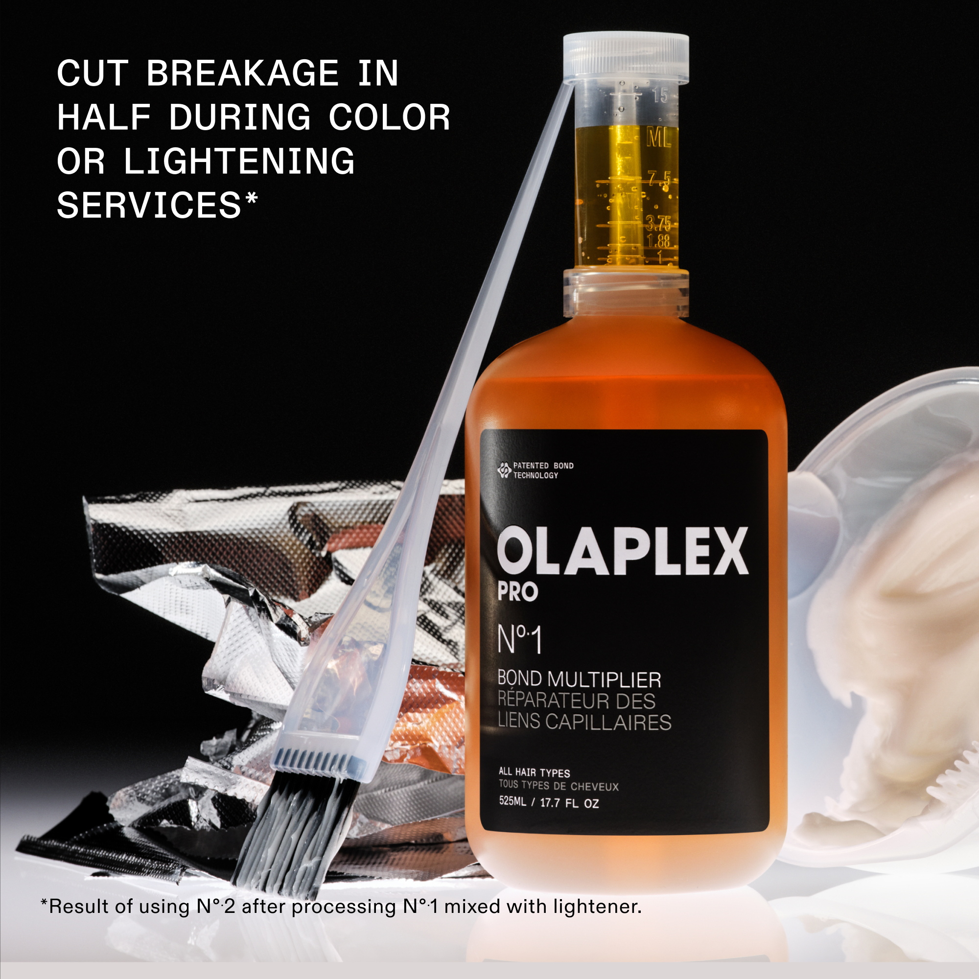 Nº.1 BOND MULTIPLIER (525mL) with measuring tube and treatment brush on black background

CUT BREAKAGE IN HALF DURING COLOR OR LIGHTENING SERVICES*

*Result of using Nº.2 after processing Nº.1 mixed with lightener
